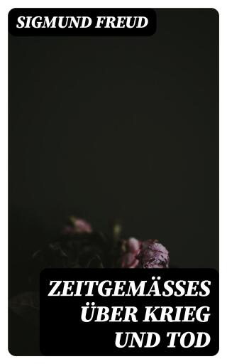 Portada del libro «Zeitgemäßes über Krieg und Tod», de Sigmund Freud