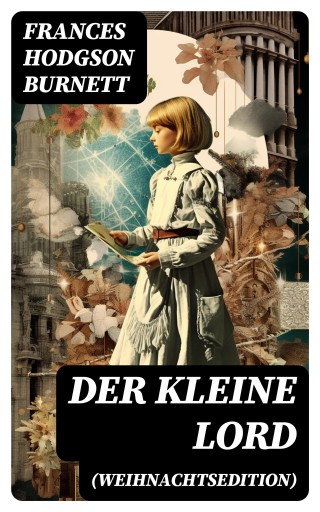 Der kleine Lord (Weihnachtsedition)