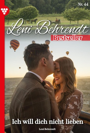 Portada del libro «Ich will dich nicht lieben!», de Leni Behrendt