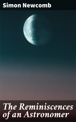 The Reminiscences of an Astronomer