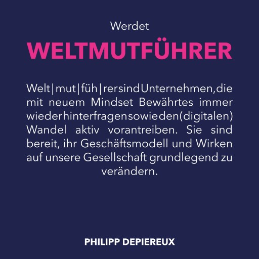 Werdet Weltmutführer