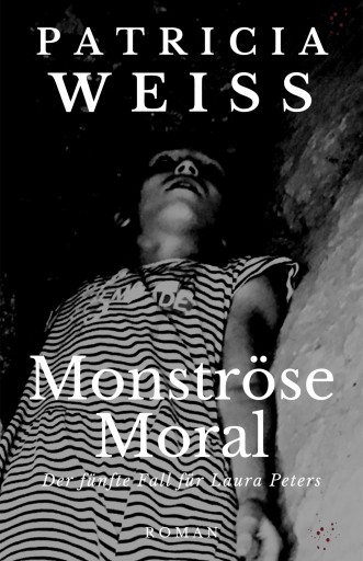 Portada del libro «Monströse Moral», de Patricia Weiss