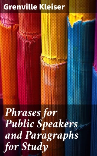 Phrases for Public Speakers and Paragraphs for Study