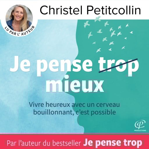 Je pense mieux