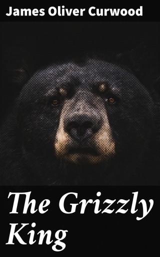 The Grizzly King