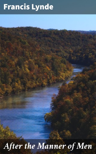 After the Manner of Men