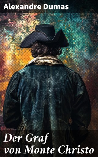 Portada del libro «Der Graf von Monte Christo», de Alexandre Dumas