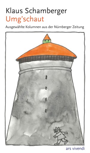 Portada del libro «Umg´schaut», de Klaus Schamberger