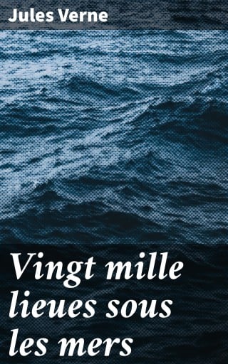 Portada del libro «Vingt mille lieues sous les mers»