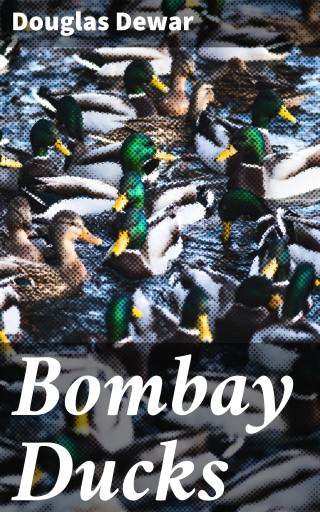Bombay Ducks