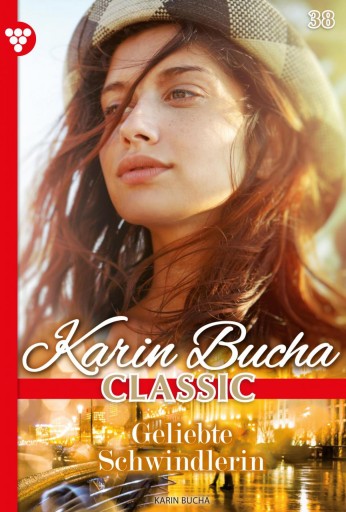 Portada del libro «Geliebte Schwindlerin», de Karin Bucha