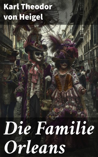Die Familie Orleans