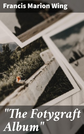 "The Fotygraft Album"