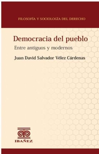 Portada del libro «Democracia del pueblo», de Vélez Cárdenas Juan David Salvador
