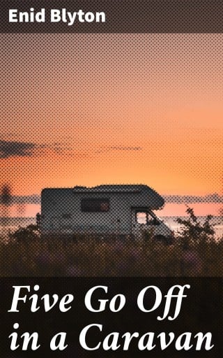 Five Go Off in a Caravan