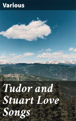 Tudor and Stuart Love Songs
