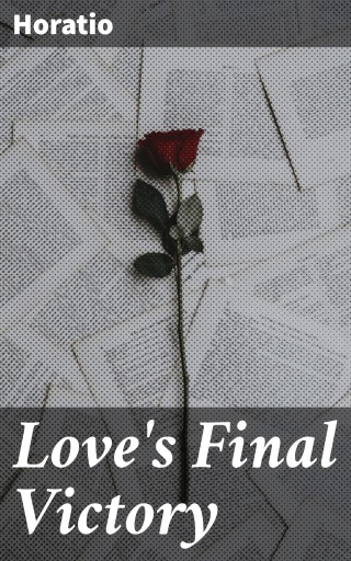 Love's Final Victory