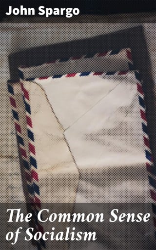 The Common Sense of Socialism