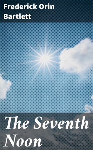 The Seventh Noon