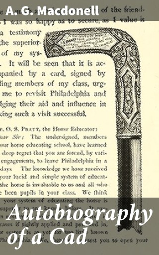 Autobiography of a Cad