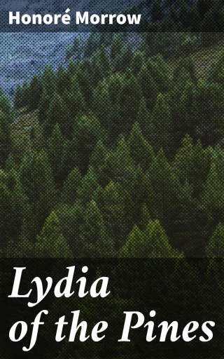 Lydia of the Pines