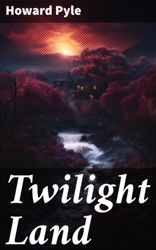 Twilight Land