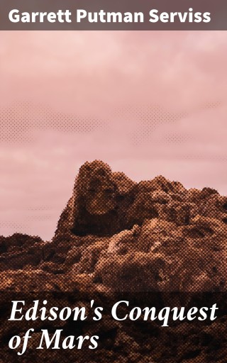 Edison's Conquest of Mars