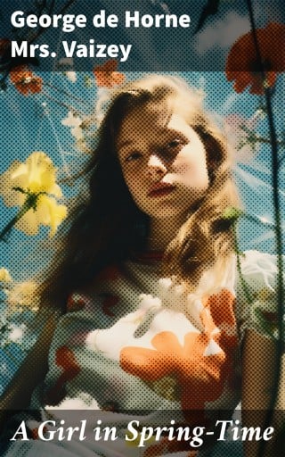 A Girl in Spring-Time