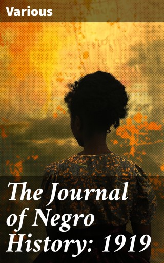The Journal of Negro History: 1919