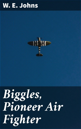 Biggles, Pioneer Air Fighter