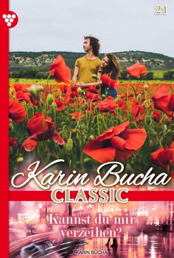 Portada del libro «Kannst du mir verzeihen?», de Karin Bucha