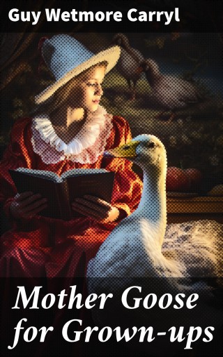 Mother Goose for Grown-ups