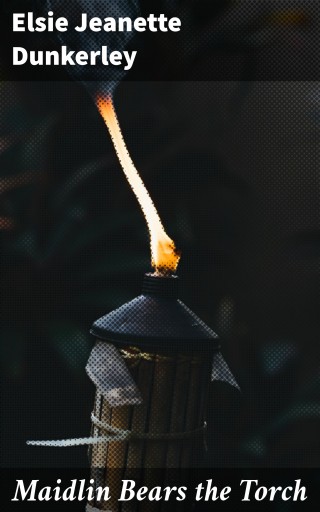 Maidlin Bears the Torch