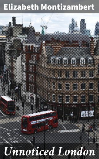 Unnoticed London