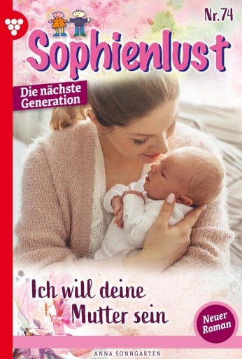 Portada del libro «Ich will deine Mutter sein!», de Anna Sonngarten