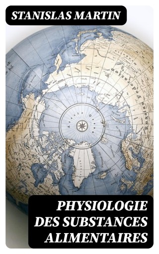 Physiologie des substances alimentaires