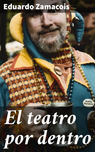 El teatro por dentro