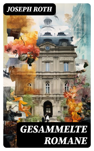Gesammelte Romane