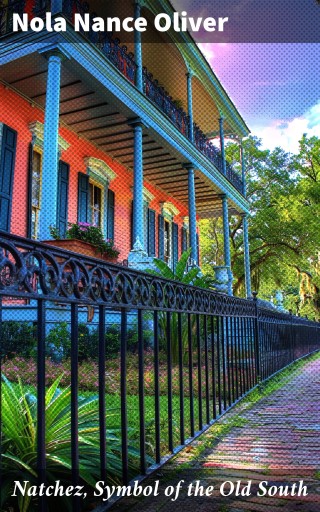 Natchez, Symbol of the Old South
