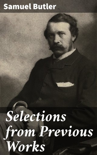 Selections from Previous Works