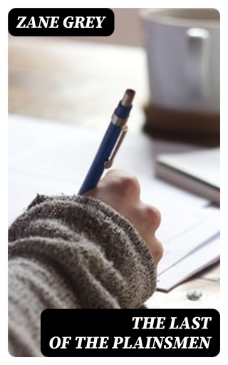 The Last of the Plainsmen