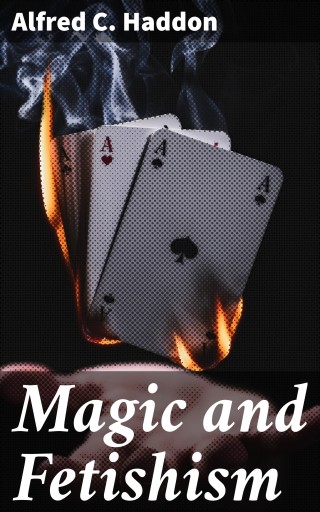 Magic and Fetishism