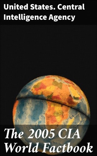 The 2005 CIA World Factbook