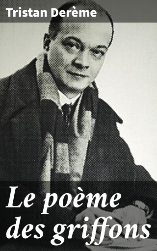 Le poème des griffons