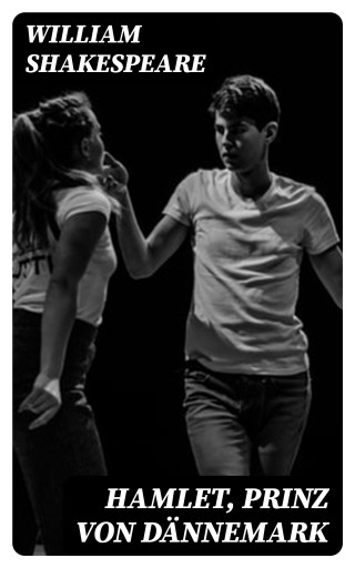 Hamlet, Prinz von Dännemark