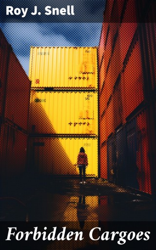 Forbidden Cargoes