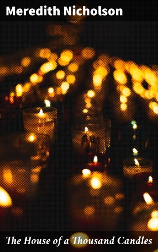 The House of a Thousand Candles