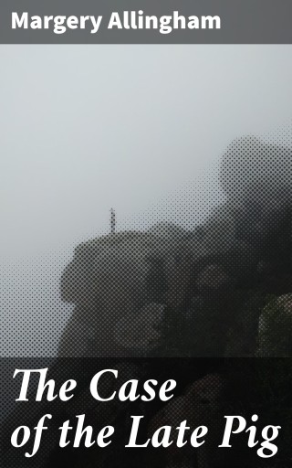 The Case of the Late Pig