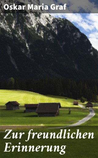 Zur freundlichen Erinnerung