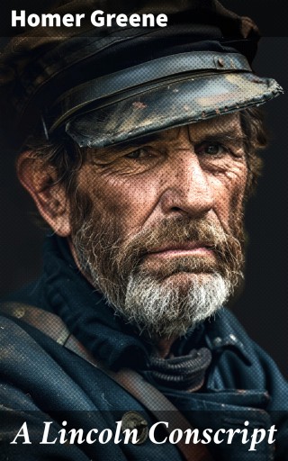 A Lincoln Conscript